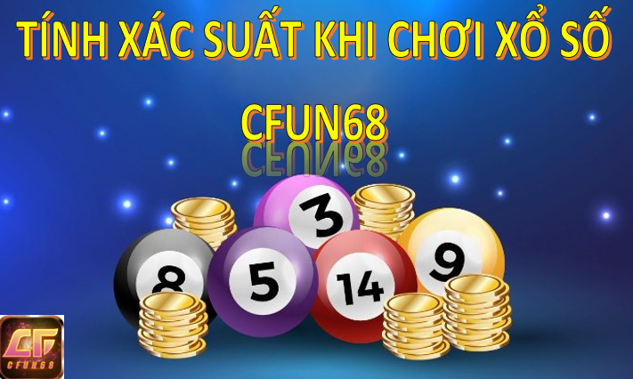 Tính toán xác suất khi chơi